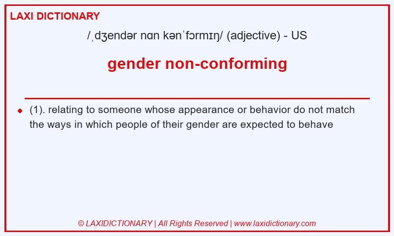 Definition gender non-conforming in American English