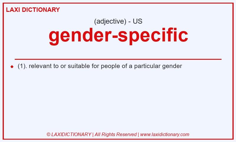 Definition gender-specific in American English