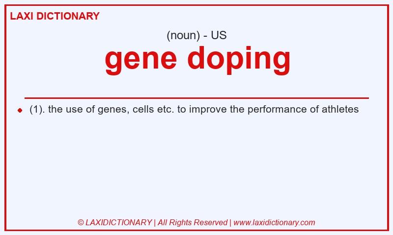 Definition gene doping in American English