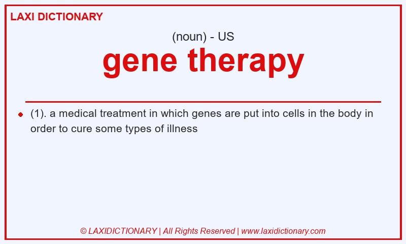 Definition gene therapy in American English