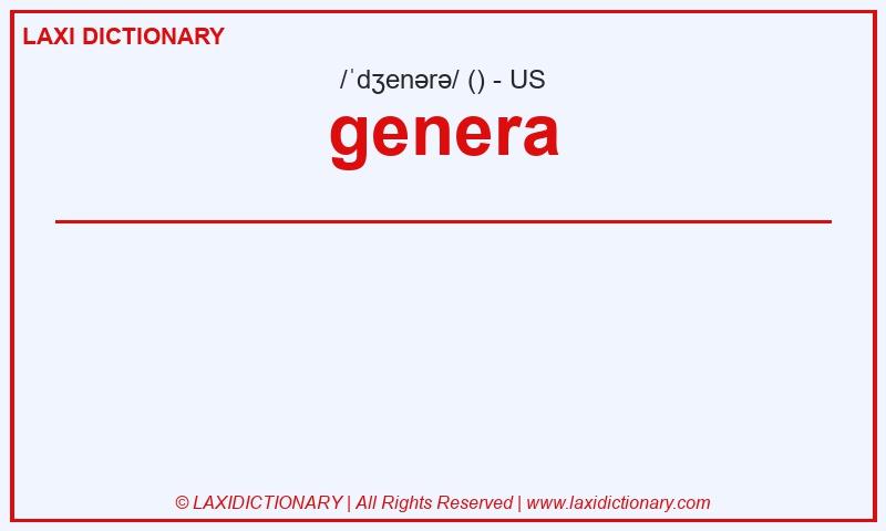 Definition genera in American English