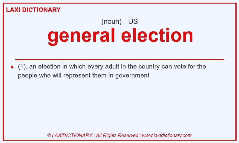 Definition general election in American English