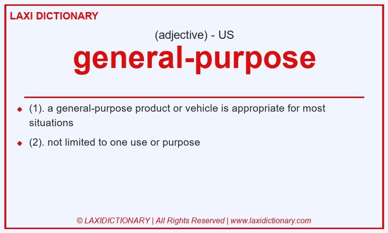 Definition general-purpose in American English