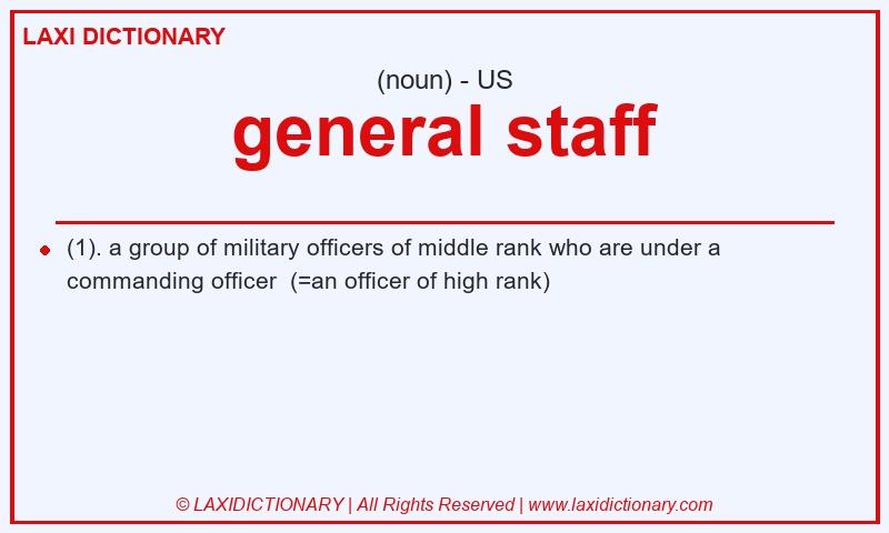 Definition general staff in American English