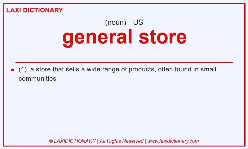Definition general store in American English