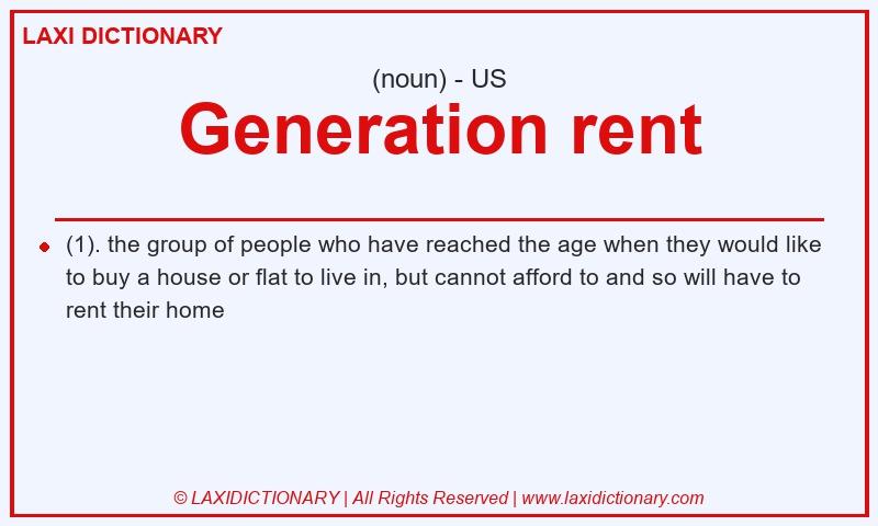 Definition Generation rent in American English