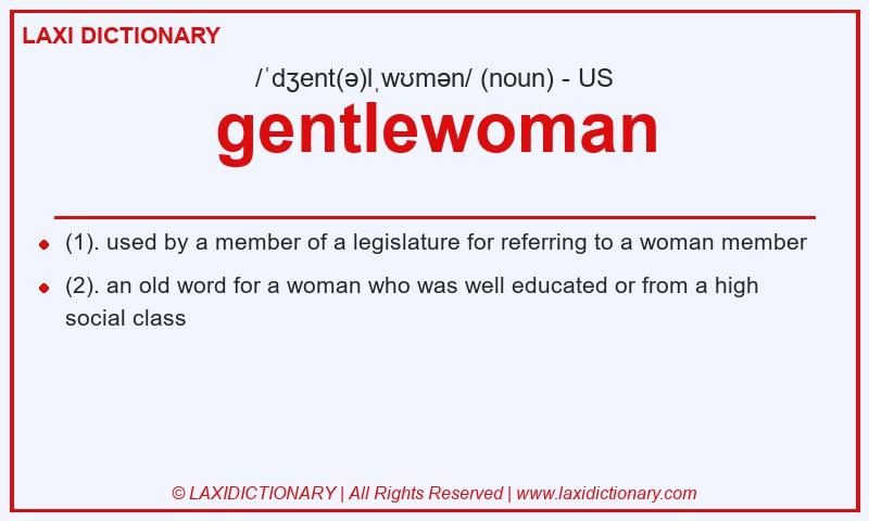 Definition gentlewoman in American English