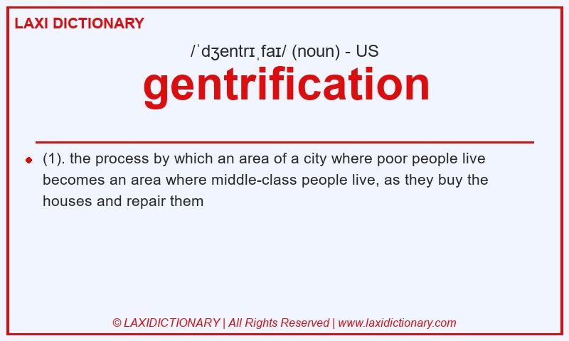 Definition gentrification in American English