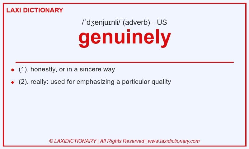 Definition genuinely in American English