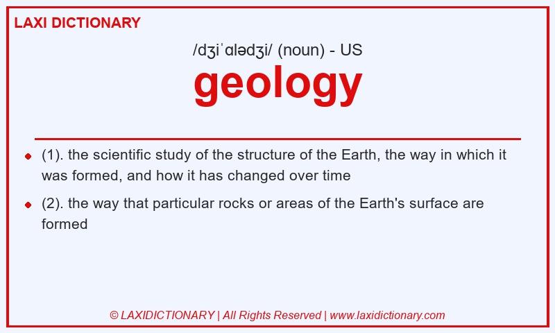 Definition geology in American English