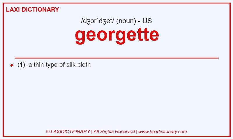 Definition georgette in American English