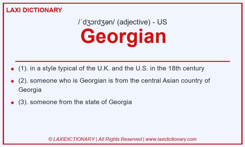 Definition Georgian in American English