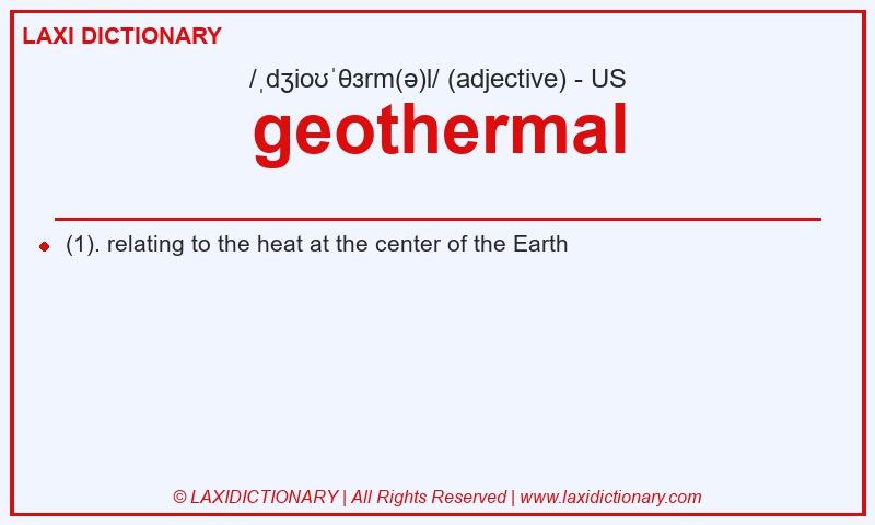 Definition geothermal in American English
