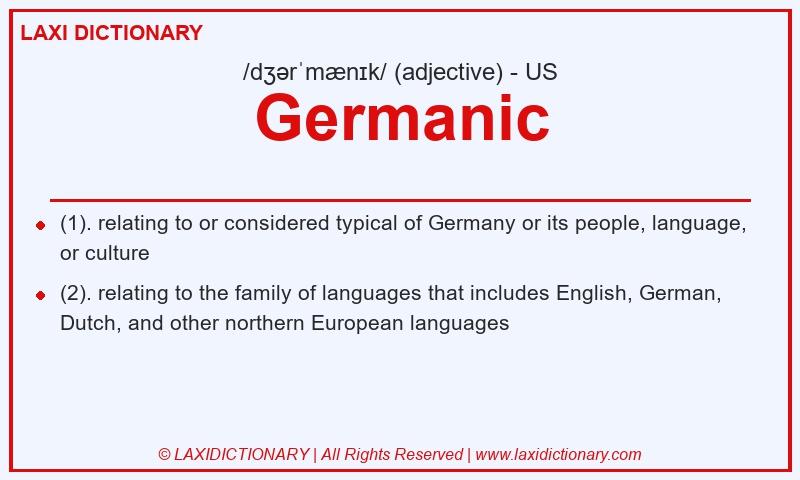Definition Germanic in American English