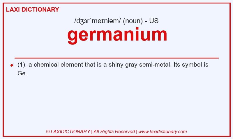 Definition germanium in American English