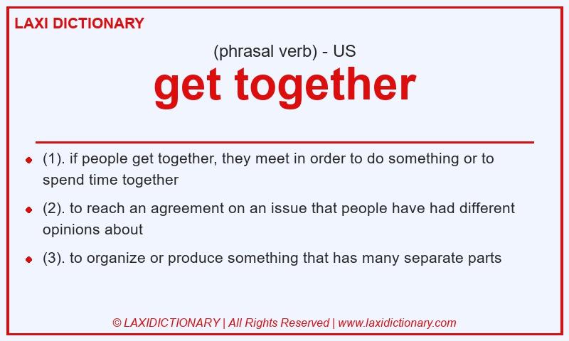 Definition get together in American English