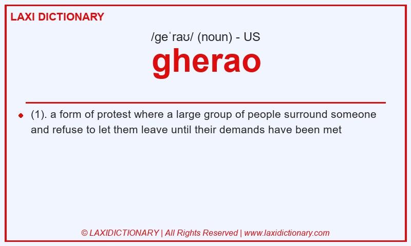 Definition gherao in American English
