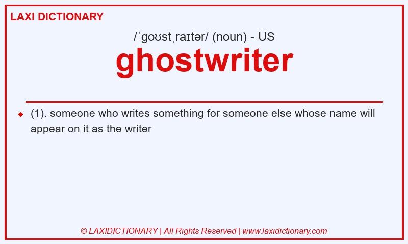 Definition ghostwriter in American English