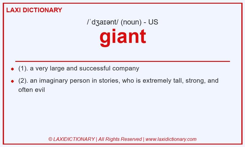 Definition giant in American English