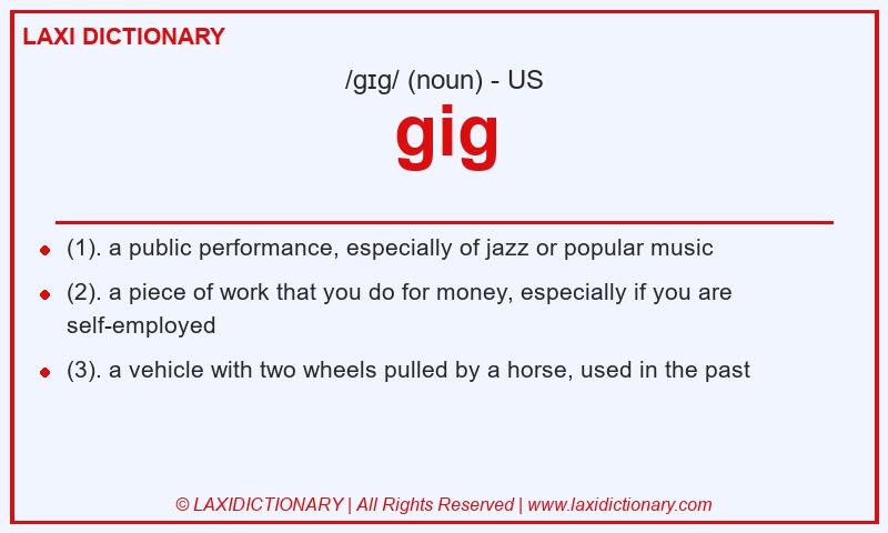 Definition gig in American English