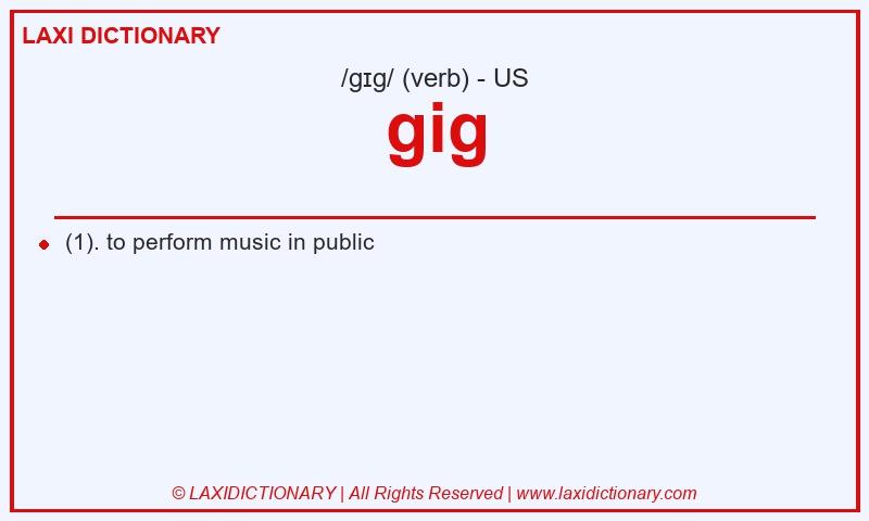 Definition gig in American English