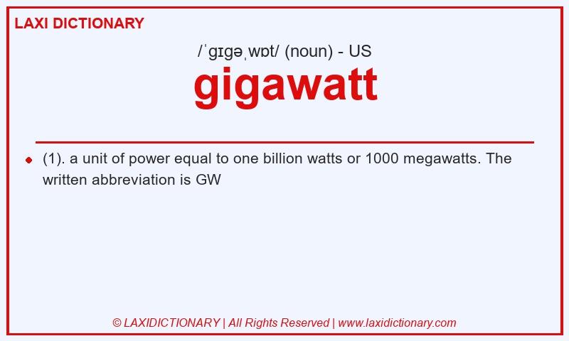 Definition gigawatt in American English