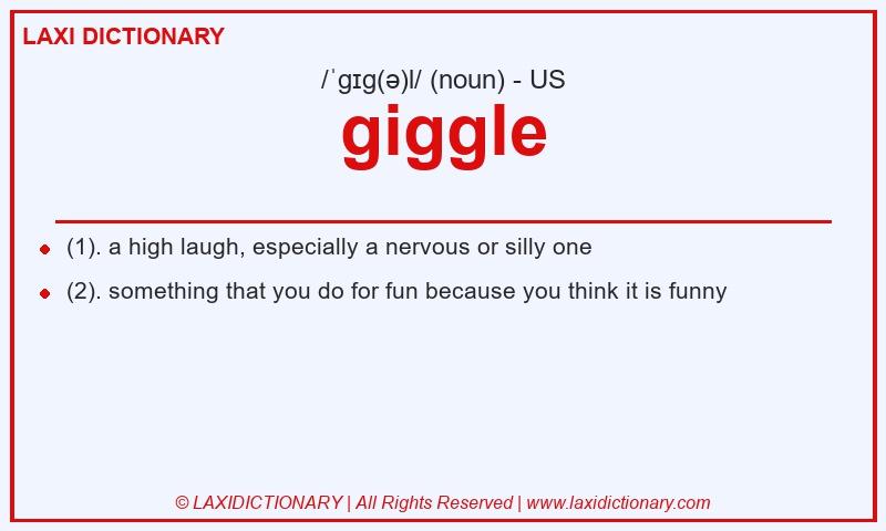 Definition giggle in American English