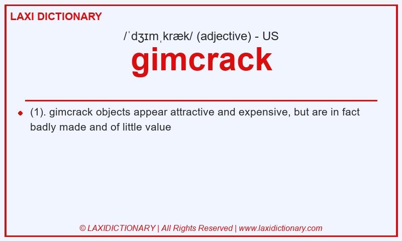 Definition gimcrack in American English