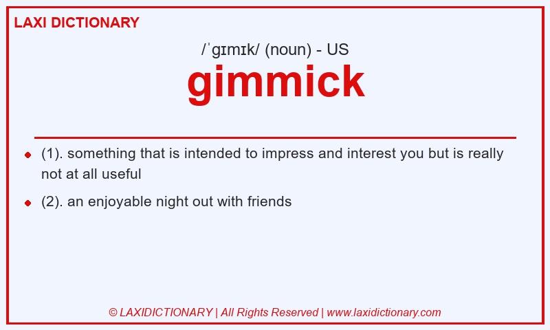 Definition gimmick in American English