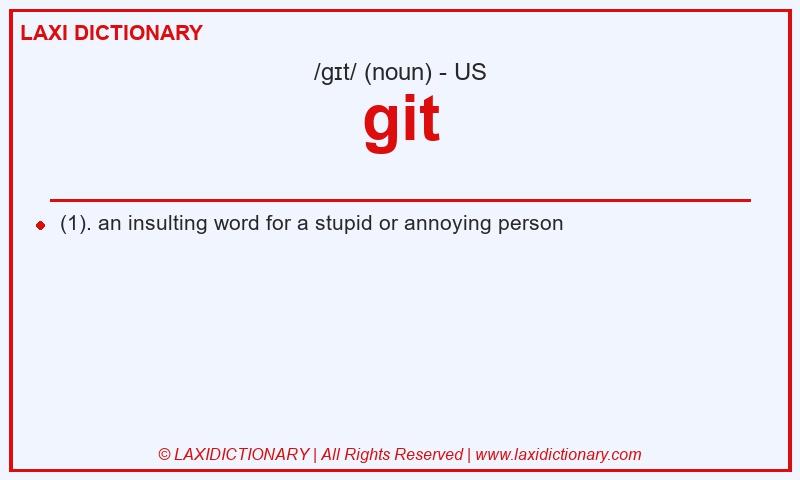 Definition git in American English