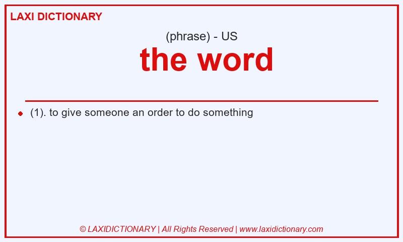 Definition  the word in American English