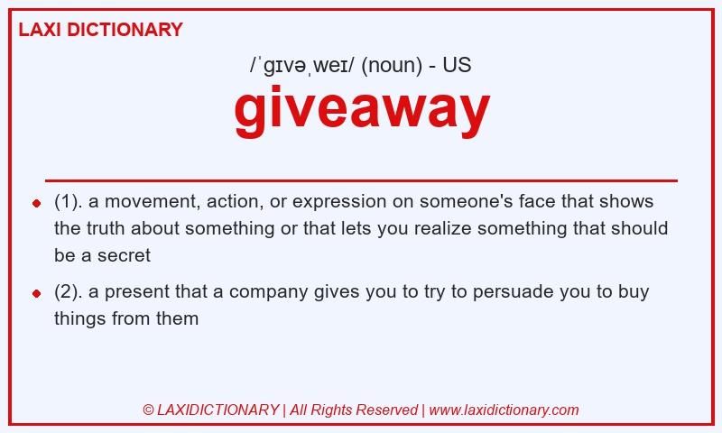 Definition giveaway in American English