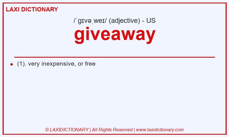 Definition giveaway in American English