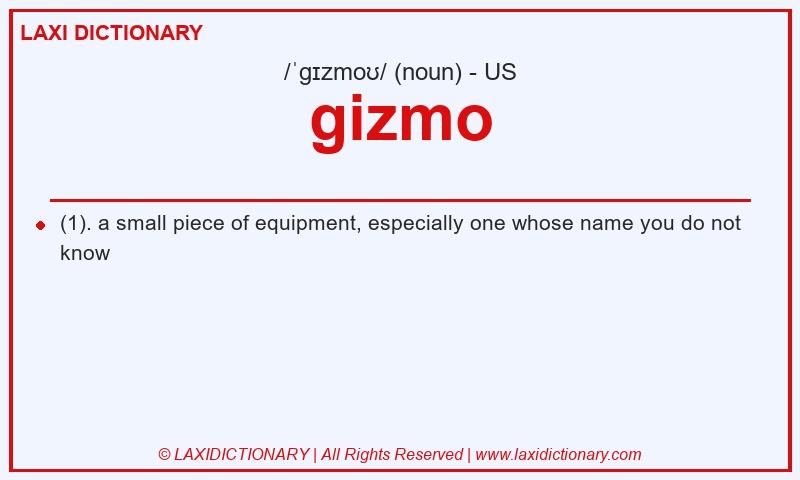 Definition gizmo in American English