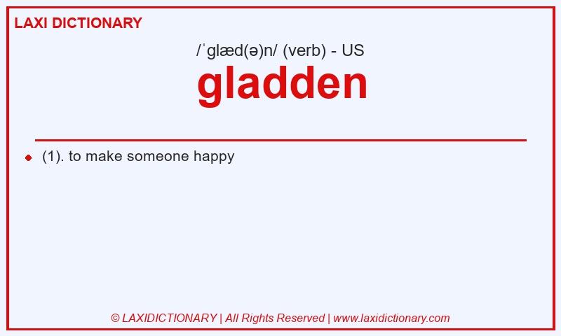 Definition gladden in American English