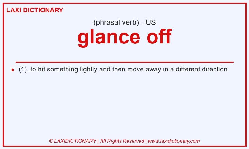 Definition glance off in American English