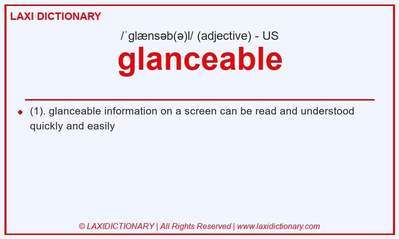 Definition glanceable in American English
