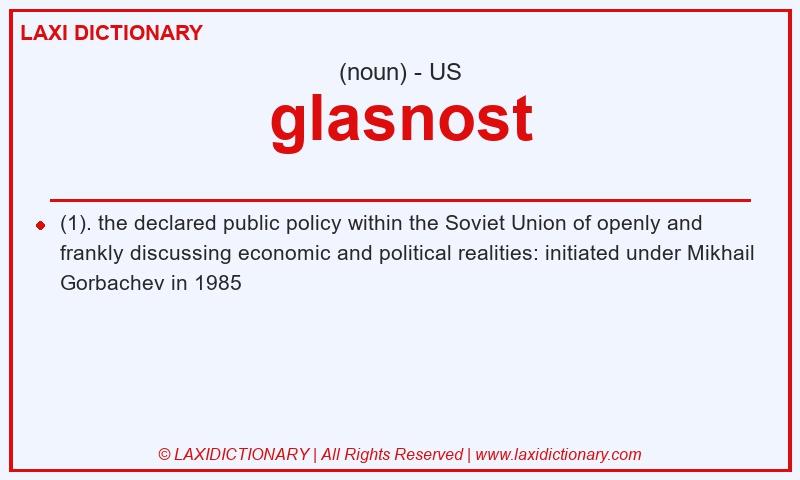 Definition glasnost in American English