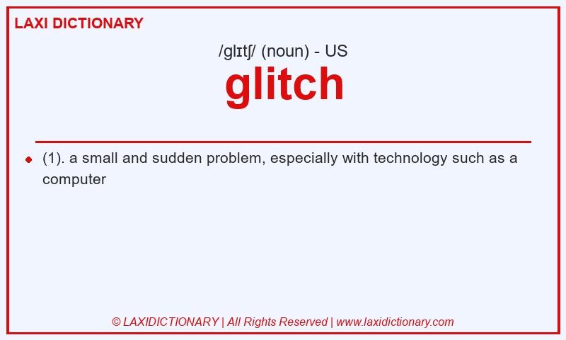 Definition glitch in American English