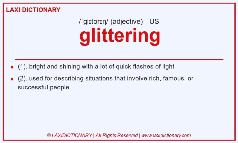 Definition glittering in American English