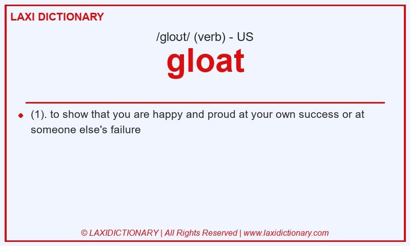 Definition gloat in American English