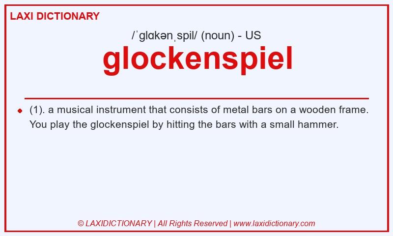 Definition glockenspiel in American English