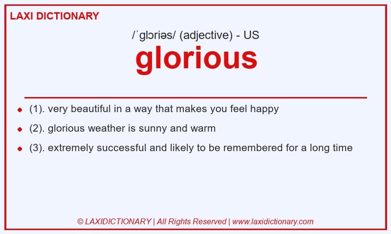 Definition glorious in American English