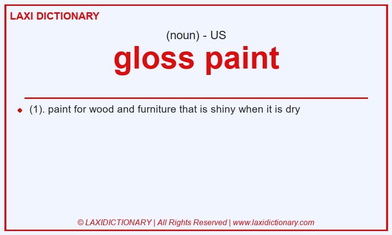 Definition gloss paint in American English