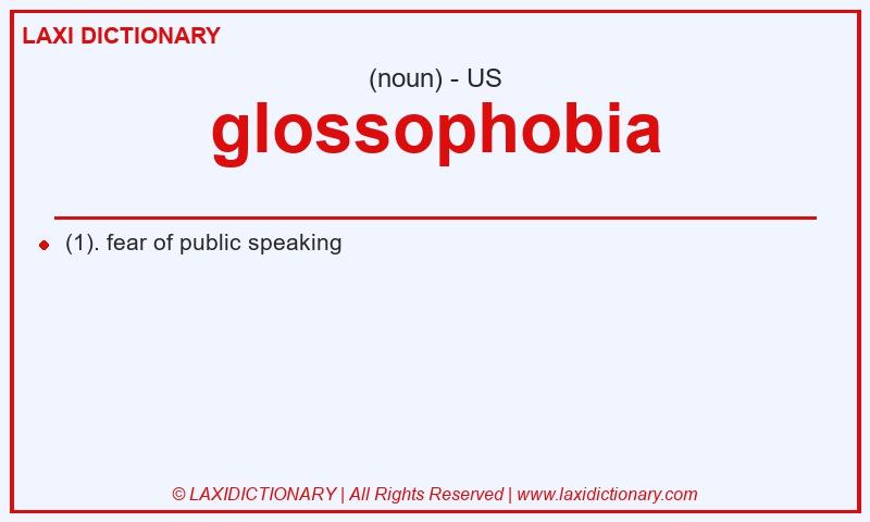 Definition glossophobia in American English