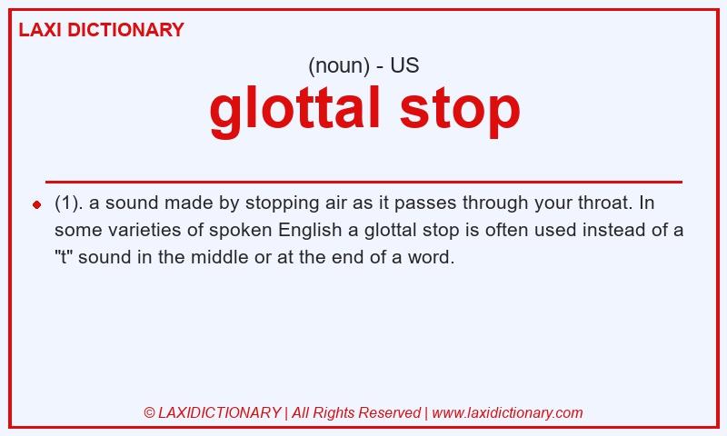 Definition glottal stop in American English