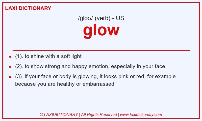 Definition glow in American English