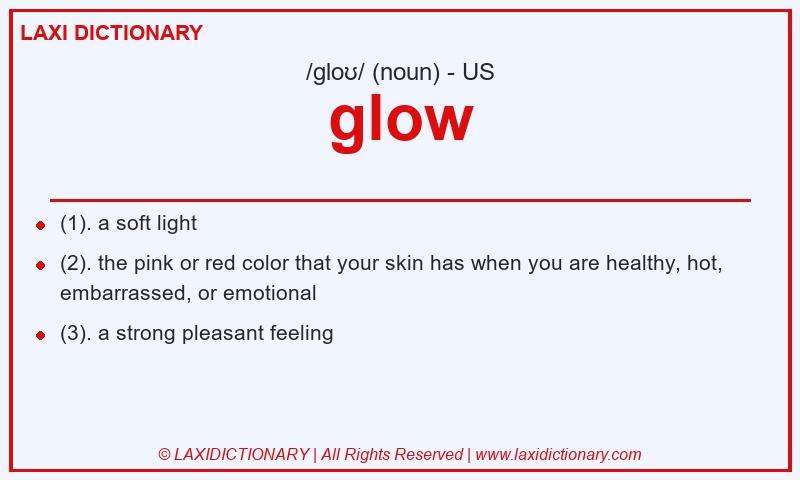 Definition glow in American English