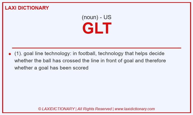 Definition GLT in American English