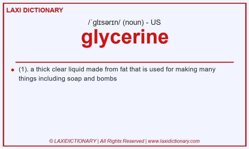 Definition glycerine in American English